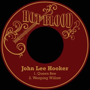 收聽John Lee Hooker的Queen Bee歌詞歌曲