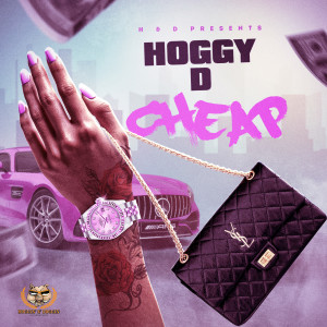 Hoggy D的专辑Cheap (Explicit)
