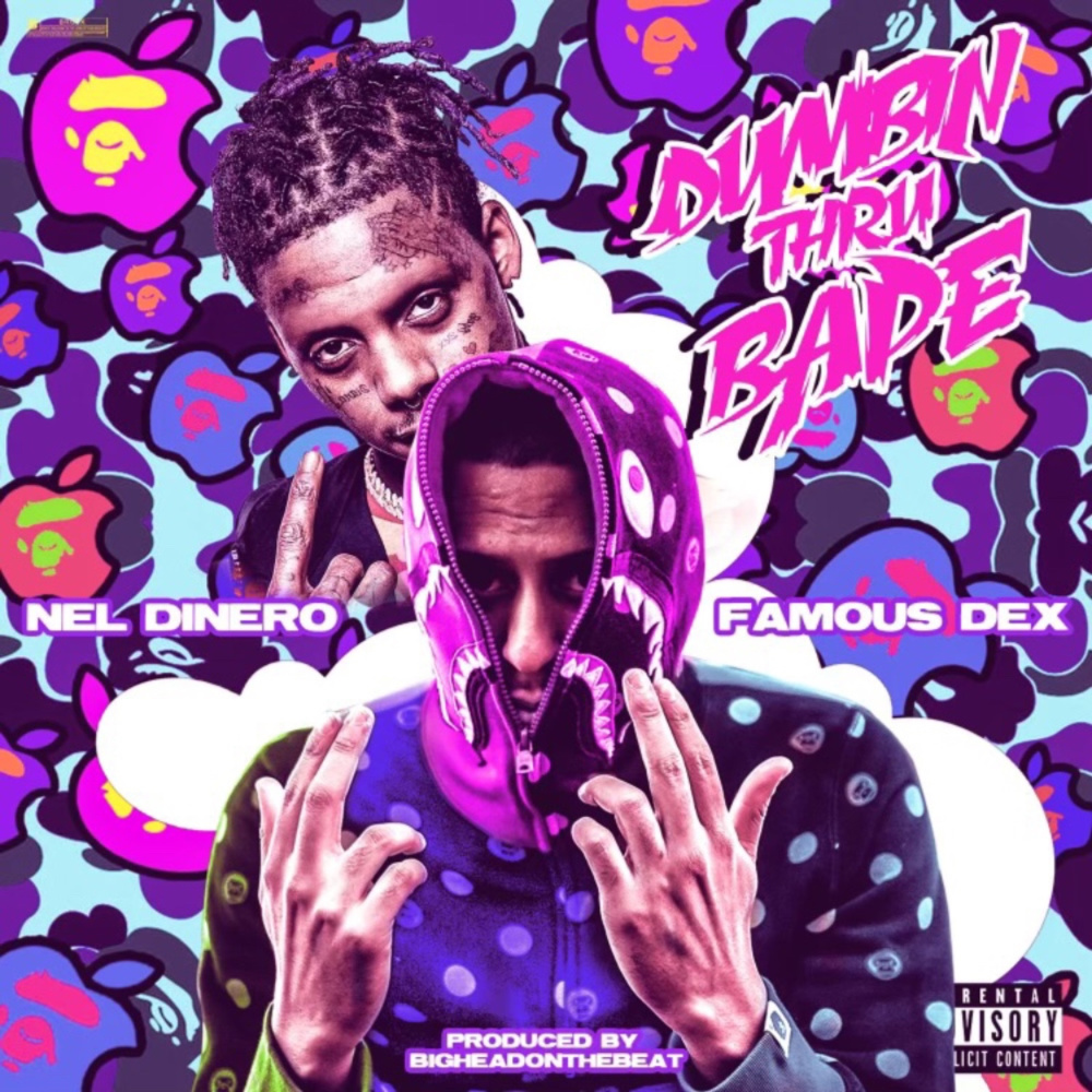 Dumbin Thru Bape (Explicit)
