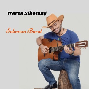 Dengarkan Sulaman Barat lagu dari Waren Sihotang dengan lirik