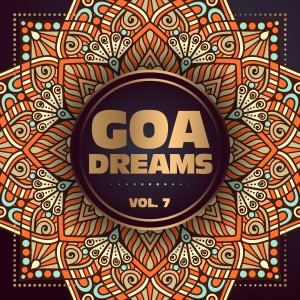 Album Goa Dreams, Vol. 7 (Explicit) oleh Various Artists
