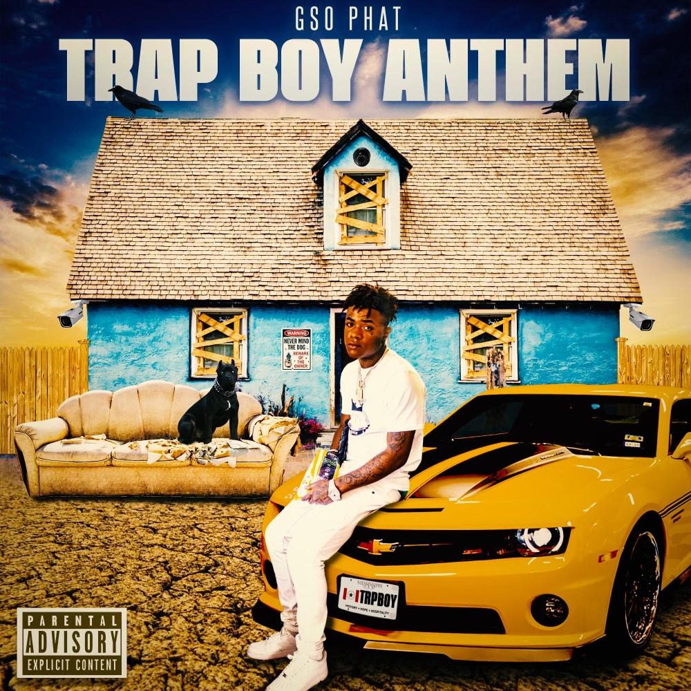 Trap Boy Anthem (Explicit)