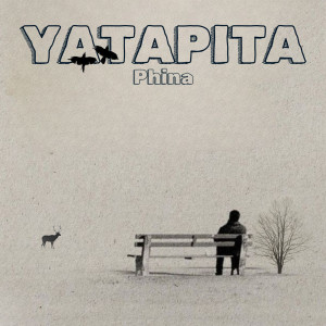 Phina的專輯Yatapita