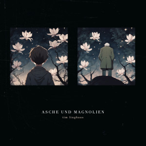 Album Asche Und Magnolien from Tim Linghaus