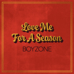 ดาวน์โหลดและฟังเพลง Love Me For A Season พร้อมเนื้อเพลงจาก Ronan Keating