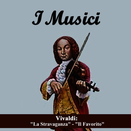 "La Stravaganza" Op. 4 Concerto 3 In G Major RV 301: II. Largo