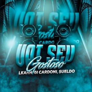 Gi Cardoni的專輯Vai seu gostoso