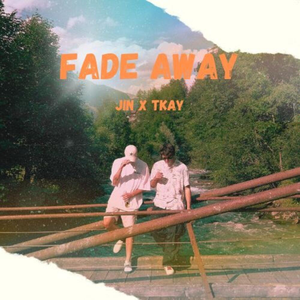 Fade away (feat. t-kay) (Explicit)