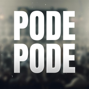 Dengarkan Pode Pode (Explicit) lagu dari Dj Thiago Rodrigues dengan lirik