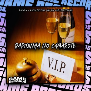 收聽Badola的Rapidinha No Camarote (Explicit)歌詞歌曲