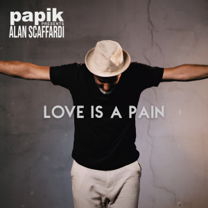 Album Love Is a Pain from Papik