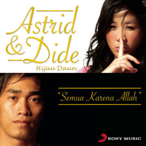 ดาวน์โหลดและฟังเพลง Semua Karena Allah พร้อมเนื้อเพลงจาก Astrid