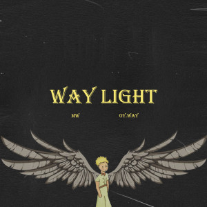 收听MW的WAY LIGHT歌词歌曲