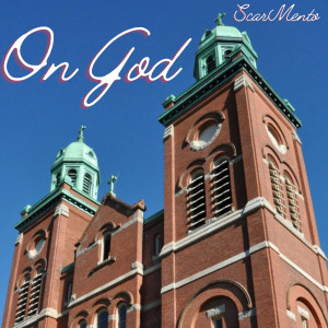 Album On God (Explicit) from ScarMento