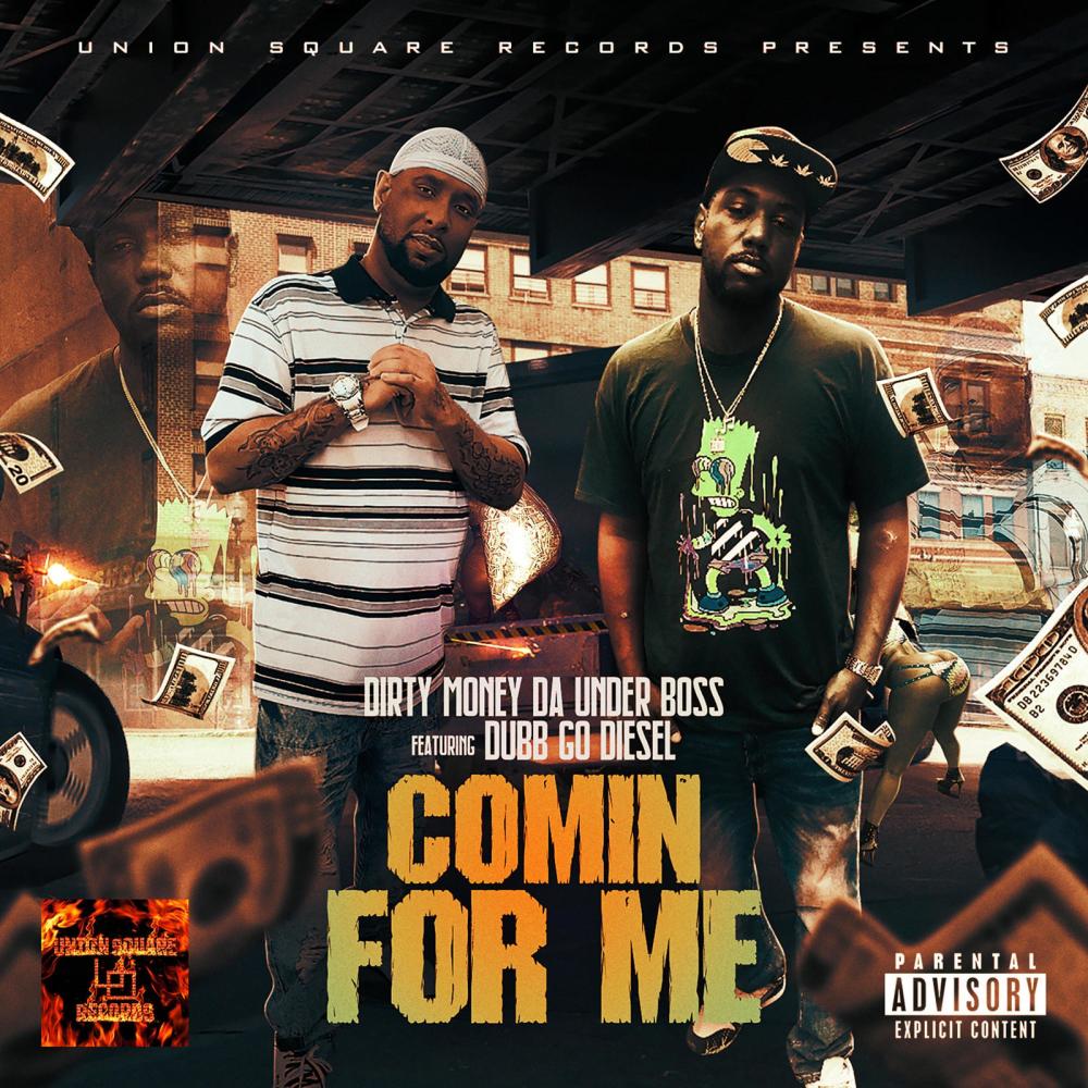 COMIN FOR ME (Explicit)