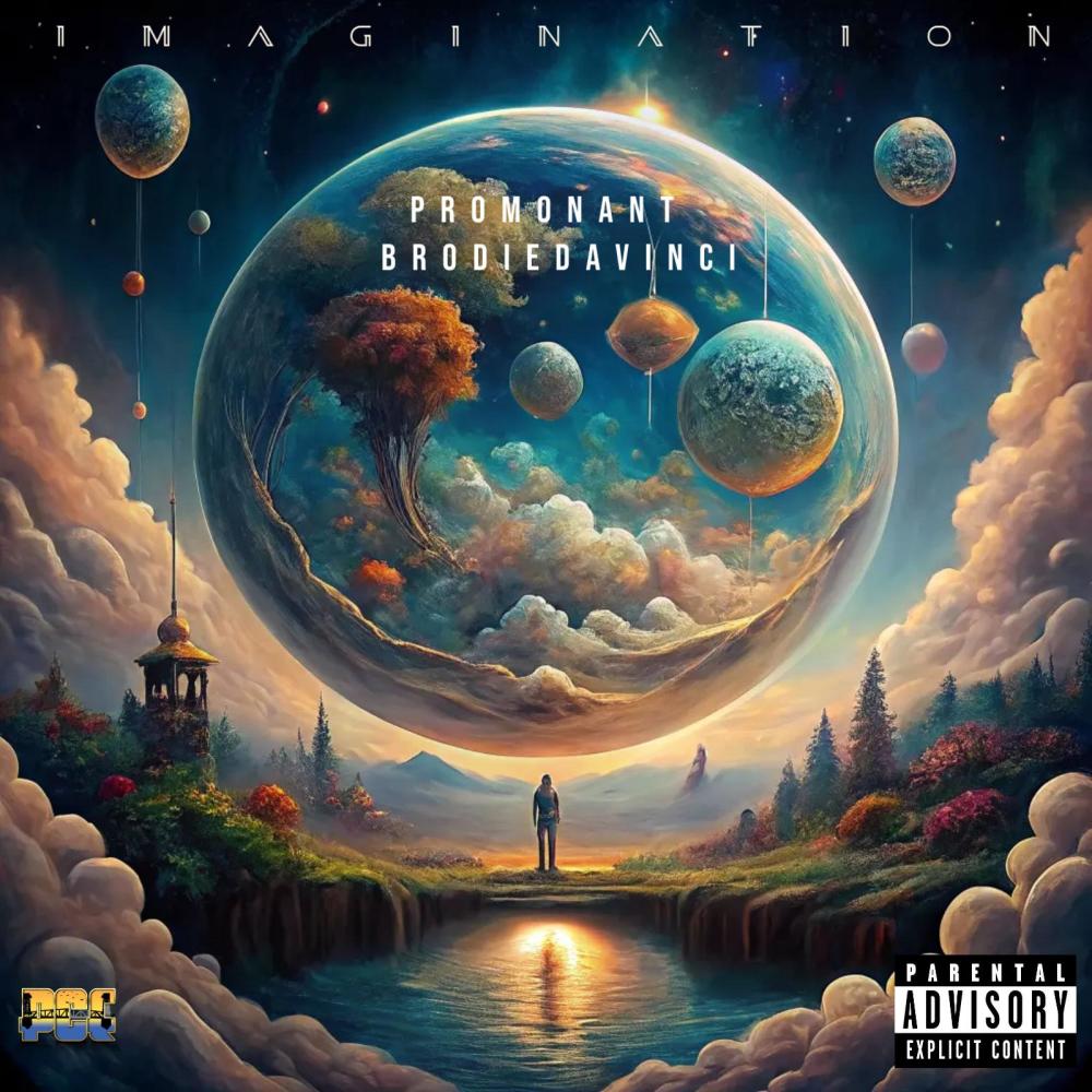Imagination (feat. BrodieDaVinci) (Explicit)