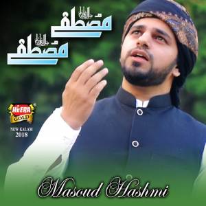 Listen to Mustafa Mustafa song with lyrics from Masoud Hashmi