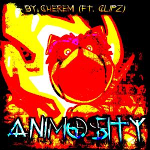 Cheremi的專輯Animosity (feat. Clipz)