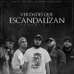 ดาวน์โหลดและฟังเพลง Verdades que Escandalizan Vol. II (feat. Shano Mc, Diego Jabneel, El Selah & Serluz) พร้อมเนื้อเพลงจาก Mc Guerrero