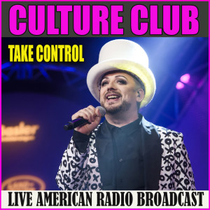 Album Take Control (Live) from Culture Club