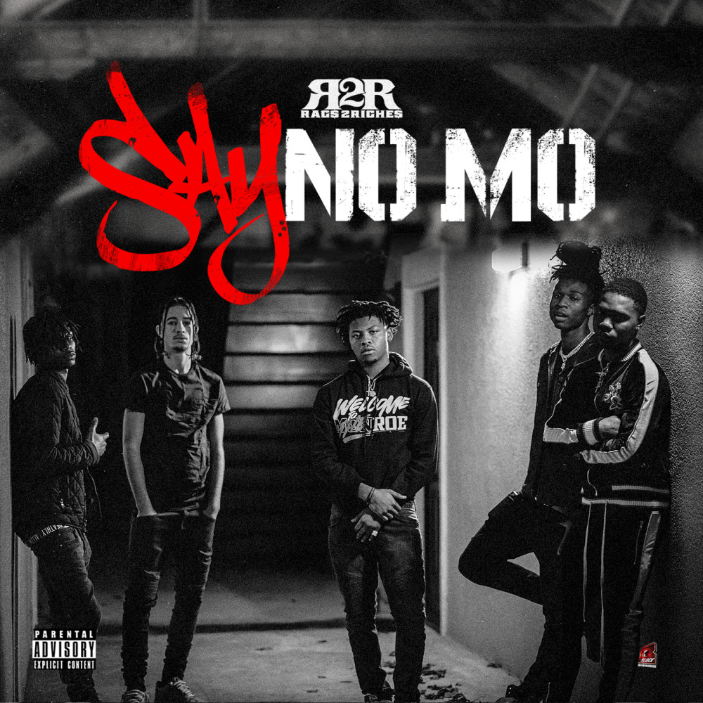 Say No Mo (Explicit)