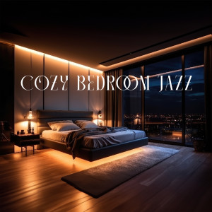 Album Cozy Bedroom Jazz from 