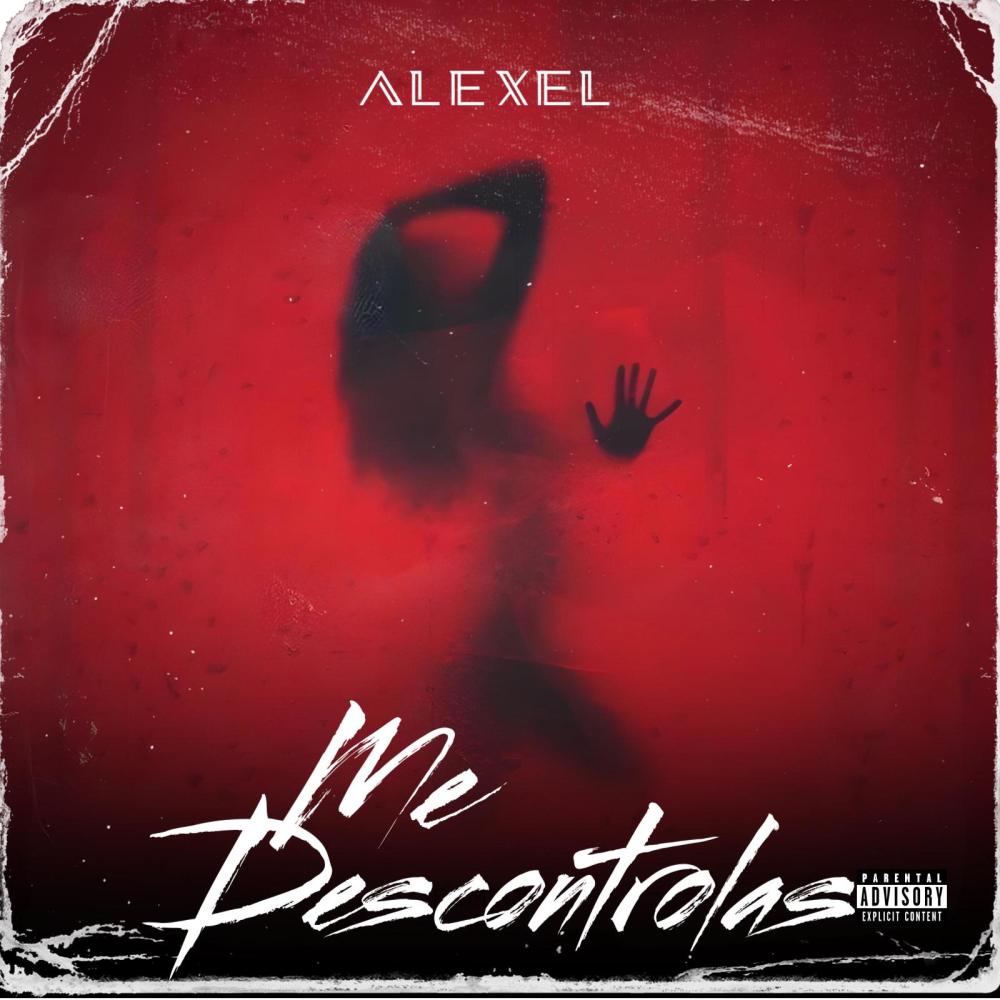 Me descontrolas (Explicit)