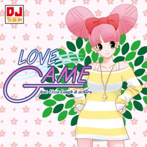 acharu的專輯LOVE GAME (feat. Ucca-Laugh & acharu)