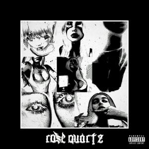 收聽ih8tox的Rose Quartz (Explicit)歌詞歌曲