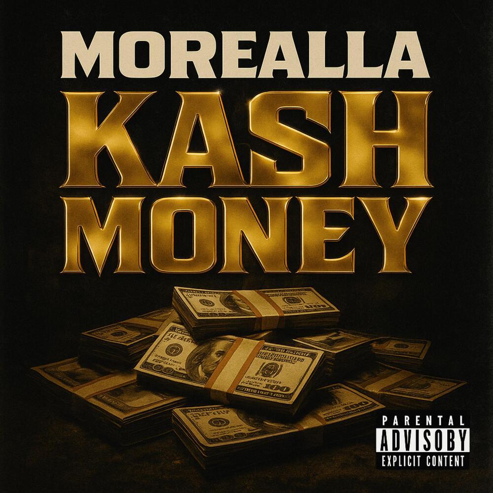 KASH MONEY (Explicit)
