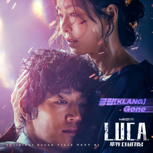 Klang的專輯L.U.C.A. : The Beginning , Pt. 4 (Original Television Soundtrack)