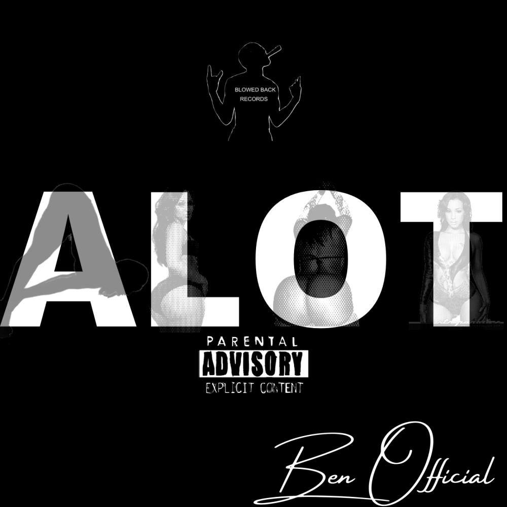 Alot (Explicit)