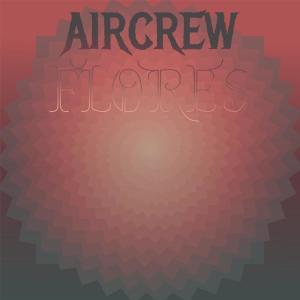 收听Marga Goder的Aircrew Flores歌词歌曲