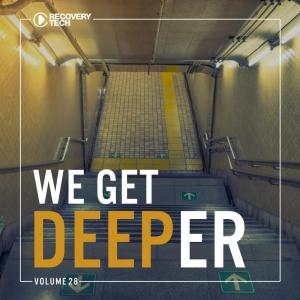 Various的專輯We Get Deeper, Vol. 28