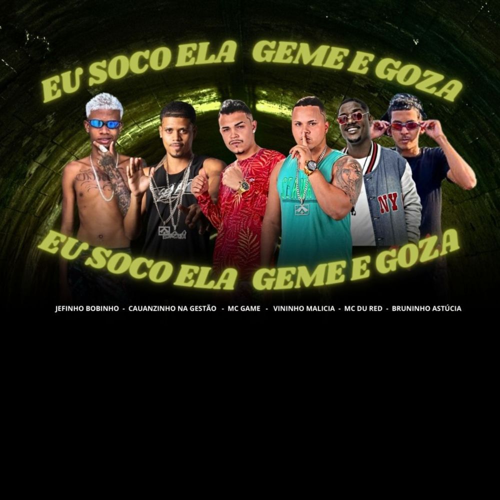Eu Soco Ela Geme e Goza (Explicit)