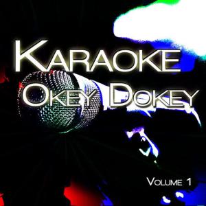 อัลบัม Karaoke Okey Dokey, Vol. 1 ศิลปิน The Karaoke A-Team