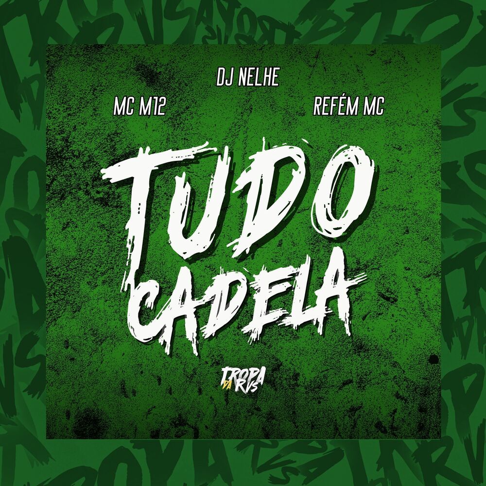 Tudo Cadela (Explicit)