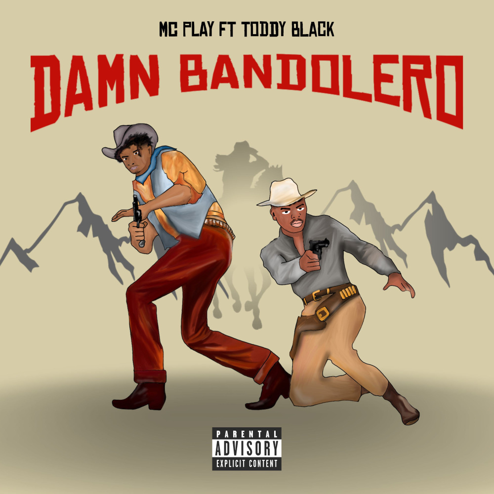 Damn Bandolero (Explicit)