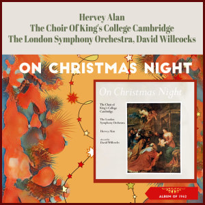อัลบัม On Christmas Night (Album of 1962) ศิลปิน David Willcocks
