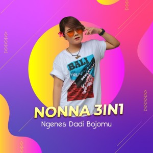 收聽NONNA 3IN1的Ngenes Dadi Bojomu (Remastered 2019)歌詞歌曲