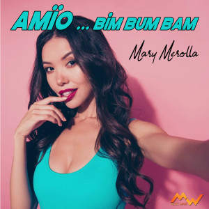 Album Amïo Bim Bum Bam oleh Mary Merolla