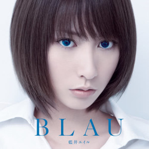 อัลบัม Blau ศิลปิน Eir Aoi