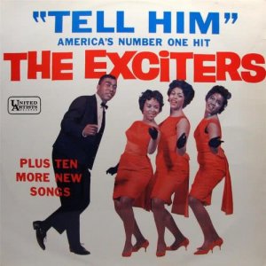 ดาวน์โหลดและฟังเพลง Tell Him พร้อมเนื้อเพลงจาก The Exciters