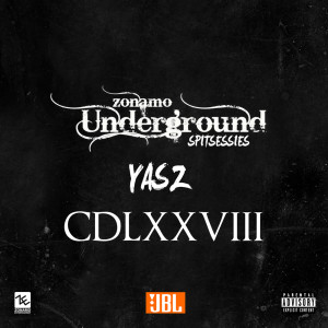 Album Spitsessie CDLXXVIII Zonamo Underground (Explicit) from Yasz