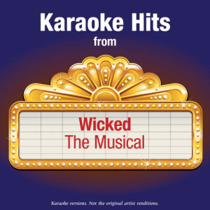 ดาวน์โหลดและฟังเพลง I’m Not That Girl (In The Style Of Wicked – The Musical) พร้อมเนื้อเพลงจาก Ameritz