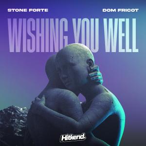 Listen to Wishing You Well song with lyrics from Stone Forte