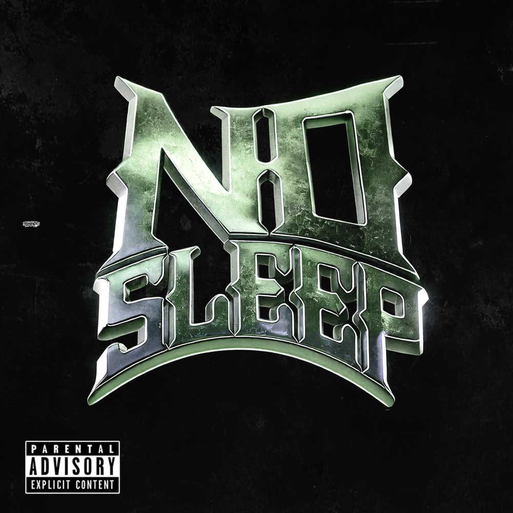 No Sleep (Explicit)