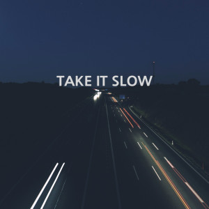 收听원동성的TAKE IT SLOW (Inst.)歌词歌曲