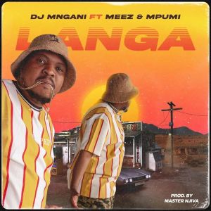 Album Langa from DJ Mngani
