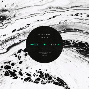 ดาวน์โหลดและฟังเพลง LIES พร้อมเนื้อเพลงจาก Steve Aoki